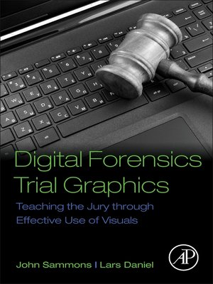 cover image of Digital Forensics Trial Graphics